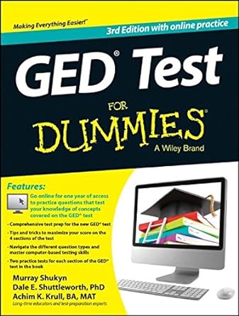 ged test for dummies with online practice 3rd edition murray shukyn ,dale e. shuttleworth ,achim k. krull
