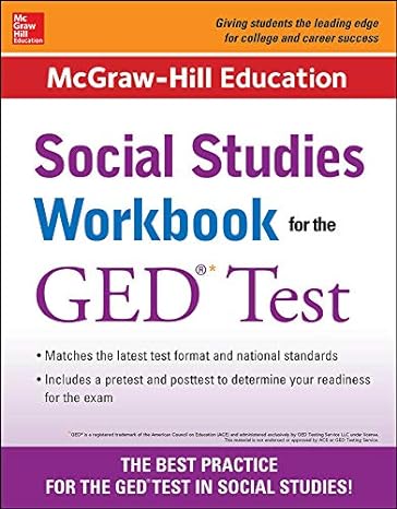 mcgraw hill education social studies workbook for the ged test 1st edition mcgraw hill editors 0071837604,