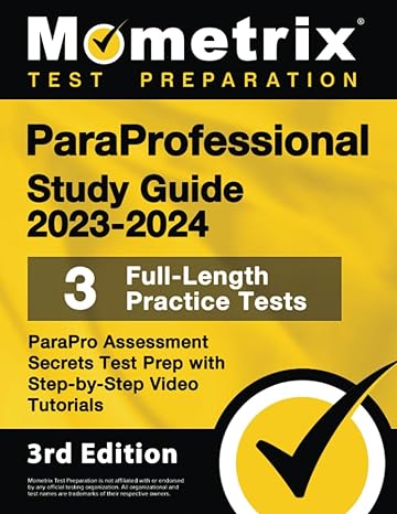 paraprofessional study guide 2023 2024 3 full length practice tests parapro assessment secrets test prep with