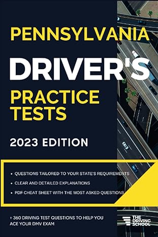 pennsylvania driver s practice tests +360 driving test questions to help you ace your dmv exam 1st edition