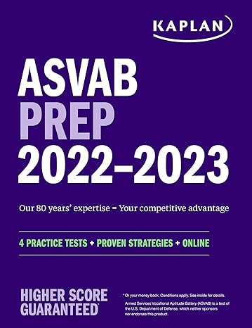 asvab prep 2022 2023 4 practice tests + proven strategies + online 1st edition kaplan test prep 1506277772,