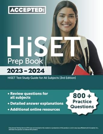 hiset prep book 2023 2024 800+ practice questions hiset test study guide for all subjects 1st edition