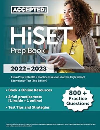 hiset prep book 2022 2023 exam prep with 800+ practice questions for the high school equivalency test 1st