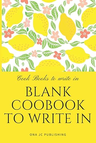 blank cookbook to write in cook books to write in 1st edition ona jc publishing b09kn2qpct, 979-8757834887