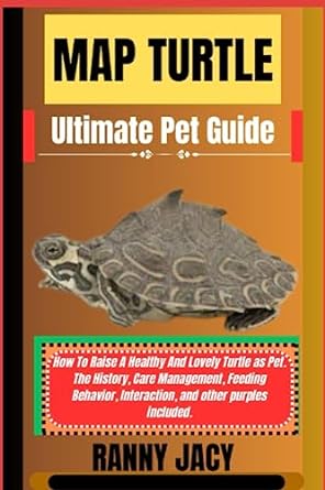 map turtle ultimate pet guide how to raise a healthy and lovely turtle as pet the history care management