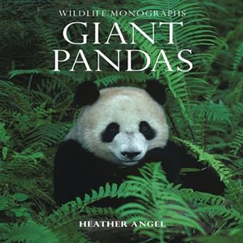 wildlife monographs giant pand 1st edition heather angel 1901268136, 978-1901268133