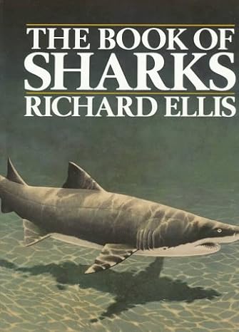 the book of sharks 1st edition richard ellis 0679722106, 978-0679722106