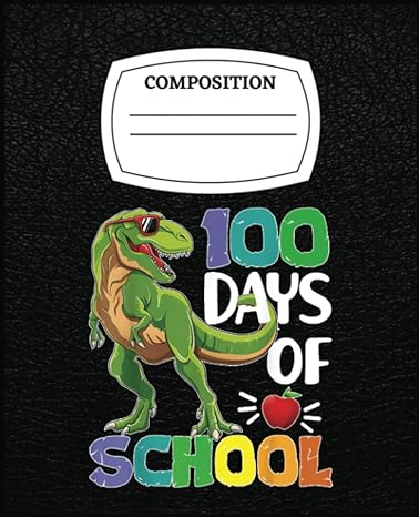 100 days of school t rex dinosaur teacher kids boys gift jurassic inspiration 1st edition crystal arrieta