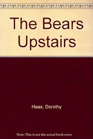 bears upstairs 1st edition karl haas 0440404487, 978-0440404484