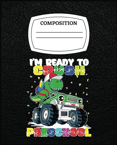 monster truck dinosaur im ready to crush preschool t rex jurassic inspiration 1st edition janet g kosai