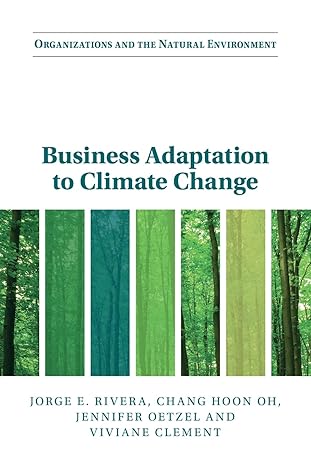 business adaptation to climate change new edition jorge e rivera 1108744826, 978-1108744829