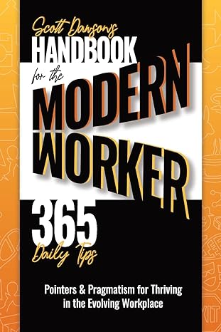 handbook for the modern worker 1st edition scott dawson 1733991336, 978-1733991339