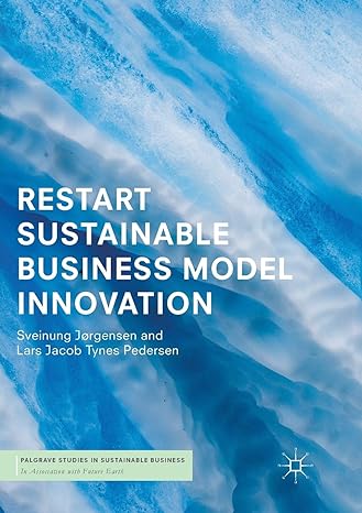 restart sustainable business model innovation 1st edition sveinung jorgensen ,lars jacob tynes pedersen