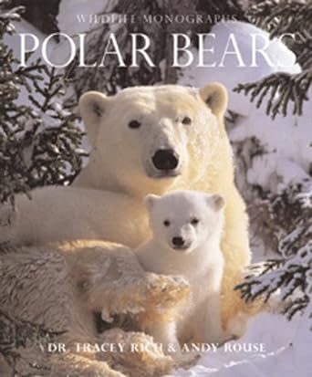polar bears 1st edition andy rouse ,tracey rich 1901268152, 978-1901268157