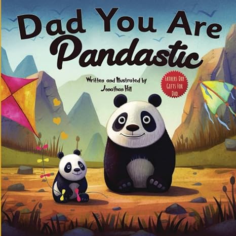 fathers day gifts dad you are pandastic a heartfelt picture and animal pun book to celebrate fathers on