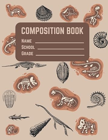 paleontology composition book 7 5 x9 75 108sheet/216pages 1st edition school notebooks b0bp4174wf