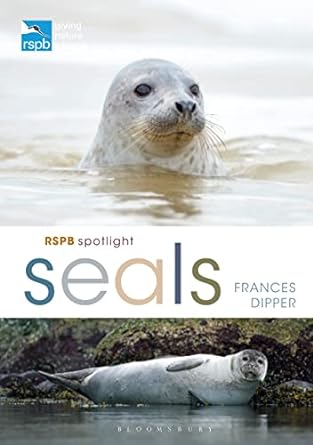 rspb spotlight seals 1st edition frances dipper 1472971620, 978-1472971623