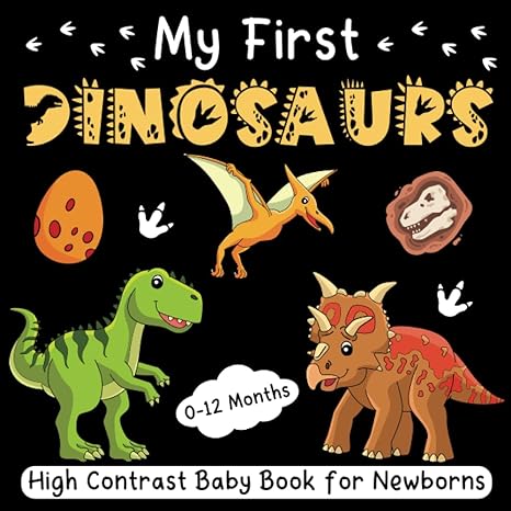 my first dinosaurs high contrast baby book for newborns 0 12 months 26+ cute black and white high contrast