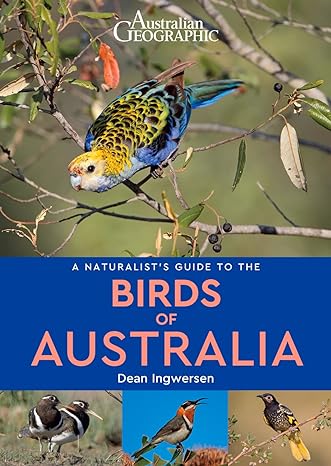 a naturalists guide to the birds of australia 2nd edition dean ingwersen 191208161x, 978-1912081615