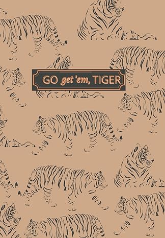 go getem tiger 1st edition quanhui liu b095gsmfz8, 979-8505480397