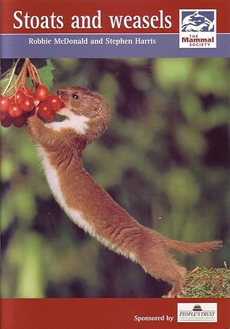 stoats and weasels 2nd revised edition robbie mcdonald ,stephen harris ,sarah wroot 0906282616, 978-0906282618