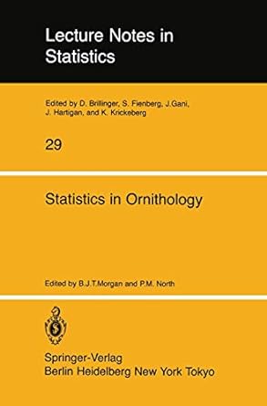 statistics in ornithology 1st edition byron morgan ,philip m north 0387961895, 978-0387961897