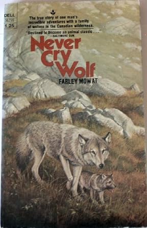 never cry wolf 1st edition farley mowat b0036tm6qs
