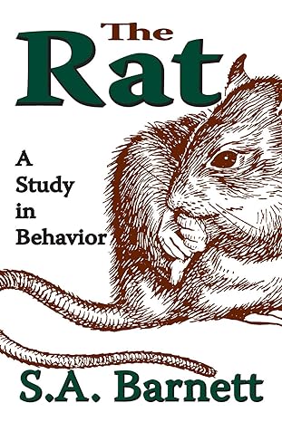the rat a study in behavior 1st edition s a barnett 0202309770, 978-0202309774