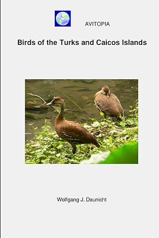 avitopia birds of the turks and caicos islands 1st edition wolfgang daunicht b0ccxr2c8r, 979-8853805903