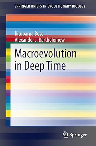 macroevolution in deep time 2013th edition rituparna bose ,alexander j bartholomew 1461464757, 978-1461464754