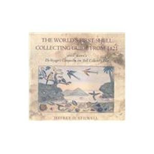 worlds first shell collecting guide from 1821 op john mawes the voyagers companion or shell collectors pilot