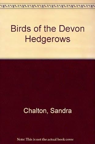 birds of the devon hedgerows 1st edition sandra chalton 1898964688, 978-1898964681