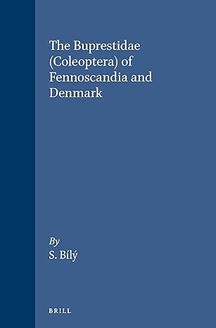 the buprestidae coleoptera of fennoscandia and denmark 1st edition s bily 8787491427, 978-8787491426
