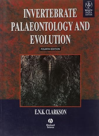 invertebrate palaeontology and evolution 4th edition clarkson e n k 8126533080, 978-8126533084
