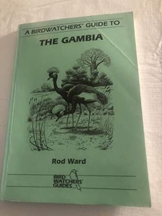 prion birdwatchers guide to the gambia 1st edition rod ward ,r hume 1871104041, 978-1871104042