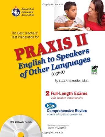 praxis ii english to speakers of other languages pap/com edition dr. luis a. rosado ed.d. ,praxis 0738604038,