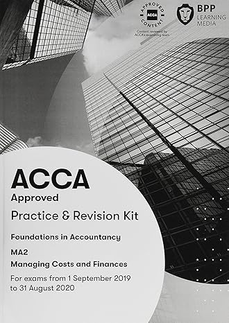 fia managing costs and finances ma2 practice and revision kit 1st edition bpp learning media 1509725407,