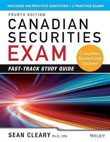 canadian securities exam fast track study guide 4th edition w. sean cleary 1118605683, 978-1118605684
