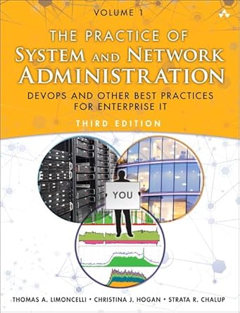 practice of system and network administration the devops and other best practices for enterprise it volume 1