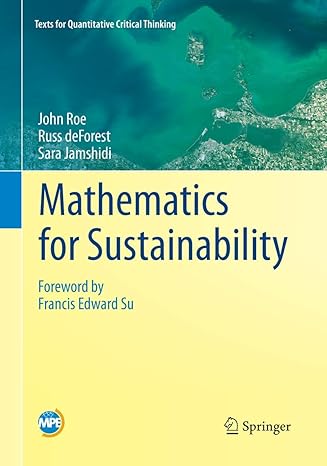 mathematics for sustainability 1st edition john roe, russ deforest, sara jamshidi 3030095487, 978-3030095482
