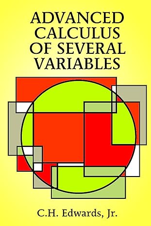 advanced calculus of several variables revised edition c. h. edwards jr. 0486683362, 978-0486683362