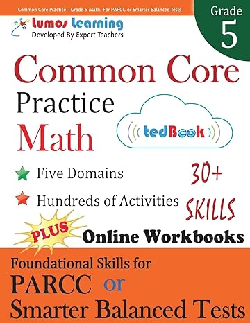 common core practice grade 5 math workbooks to prepare for the parcc or smarter balanced test ccss aligned