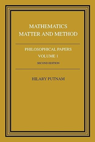 mathematics matter and method 2nd revised edition putnam 0521295505, 978-0521295505