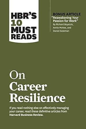 hbr s 10 must reads on career resilience 1st edition harvard business review ,peter f. drucker ,laura morgan