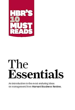 hbr s 10 must reads the essentials 1st edition harvard business review, peter f. drucker, clayton m.