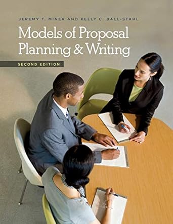 models of proposal planning and writing 2nd edition jeremy t. miner, kelly c. ball stahl 1440833931,