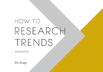 how to research trends workbook workbook edition els dragt 9063695276, 978-9063695279