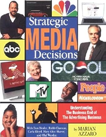 strategic media decisions 1st edition marian azzaro 1887229337, 978-1887229333