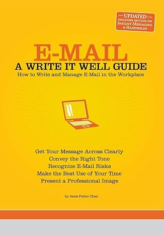 e mail a write it well guide updated edition janis fisher chan, natasha terk, contributing editor 096374559x,