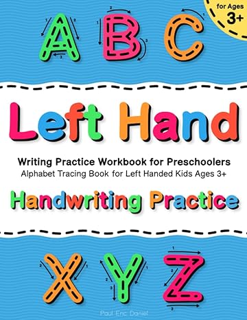 handwriting practice for left handed kids ages 3+ alphabet tracing book left hand writing practice workbook